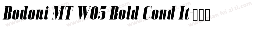 Bodoni MT W05 Bold Cond It字体转换